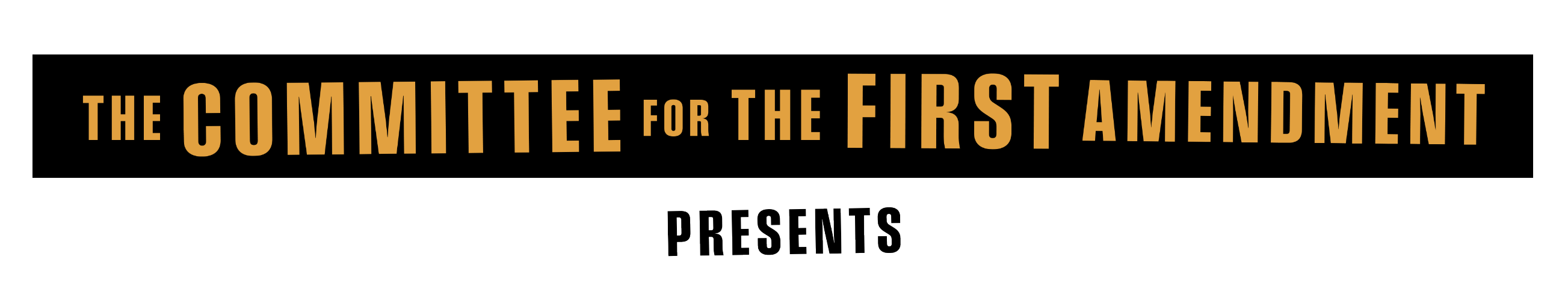 The Committee for the First Amendment Presents